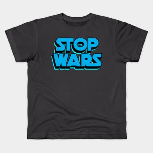 Stop Wars Peace Anti War World Peace Ceasefire Kids T-Shirt